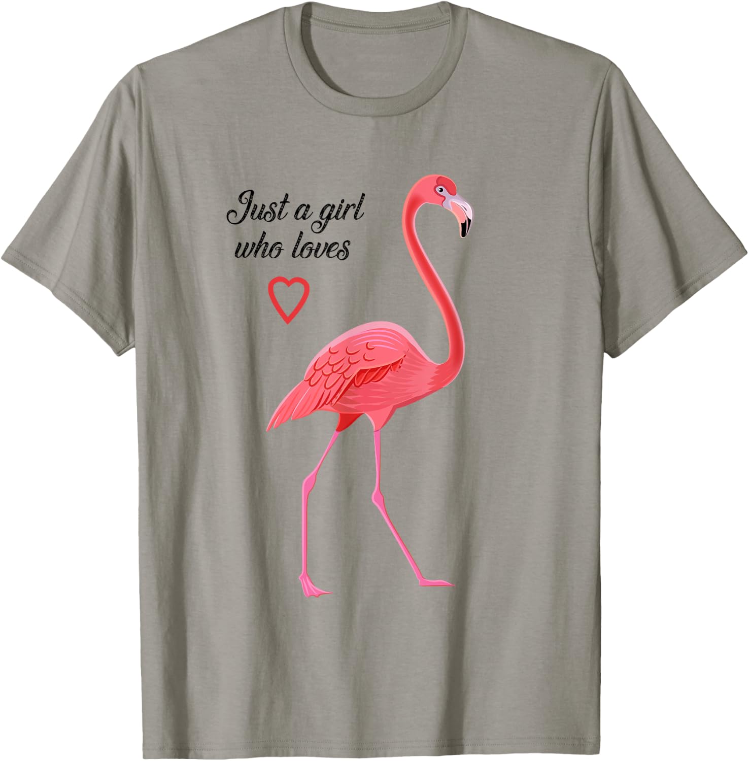 Just A Girl Who Loves Flamingos T-Shirt - T-Shirt | Sand