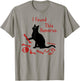 I Found This Humerus Cats Humorous Cat Lovers Shirts Women T-Shirt - T-Shirt | Sand