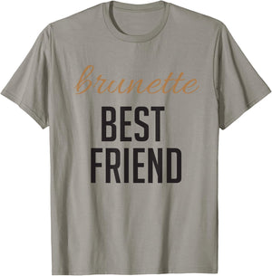 Blonde Brunette Best Friend T Shirts - Matching BFF Outfits T-Shirt - T-Shirt | Sand