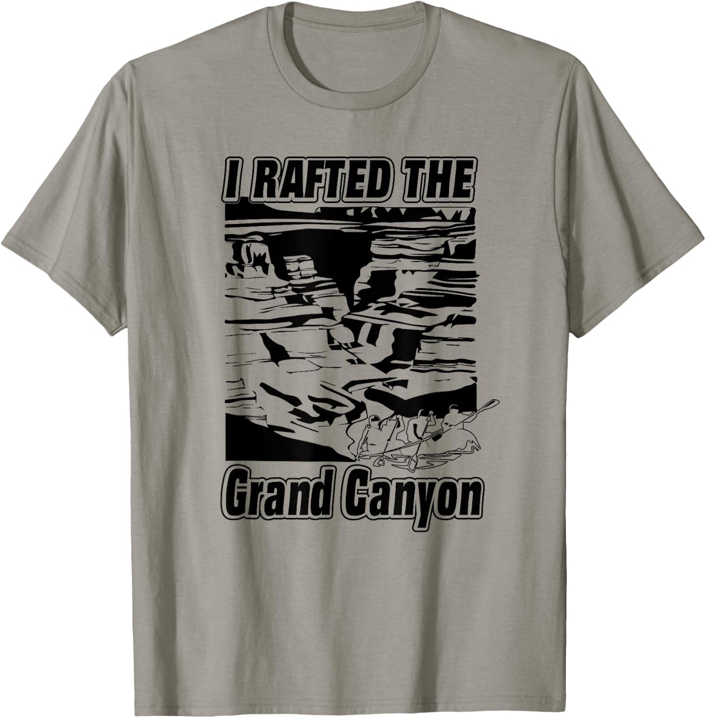 I Rafted The Grand Canyon Adventure Raft Boat T-Shirt - T-Shirt | Sand