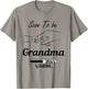 Soon To be Grandma 2026 Grandmother Loading Grandma Est 2026 T-Shirt - T-Shirt | Sand