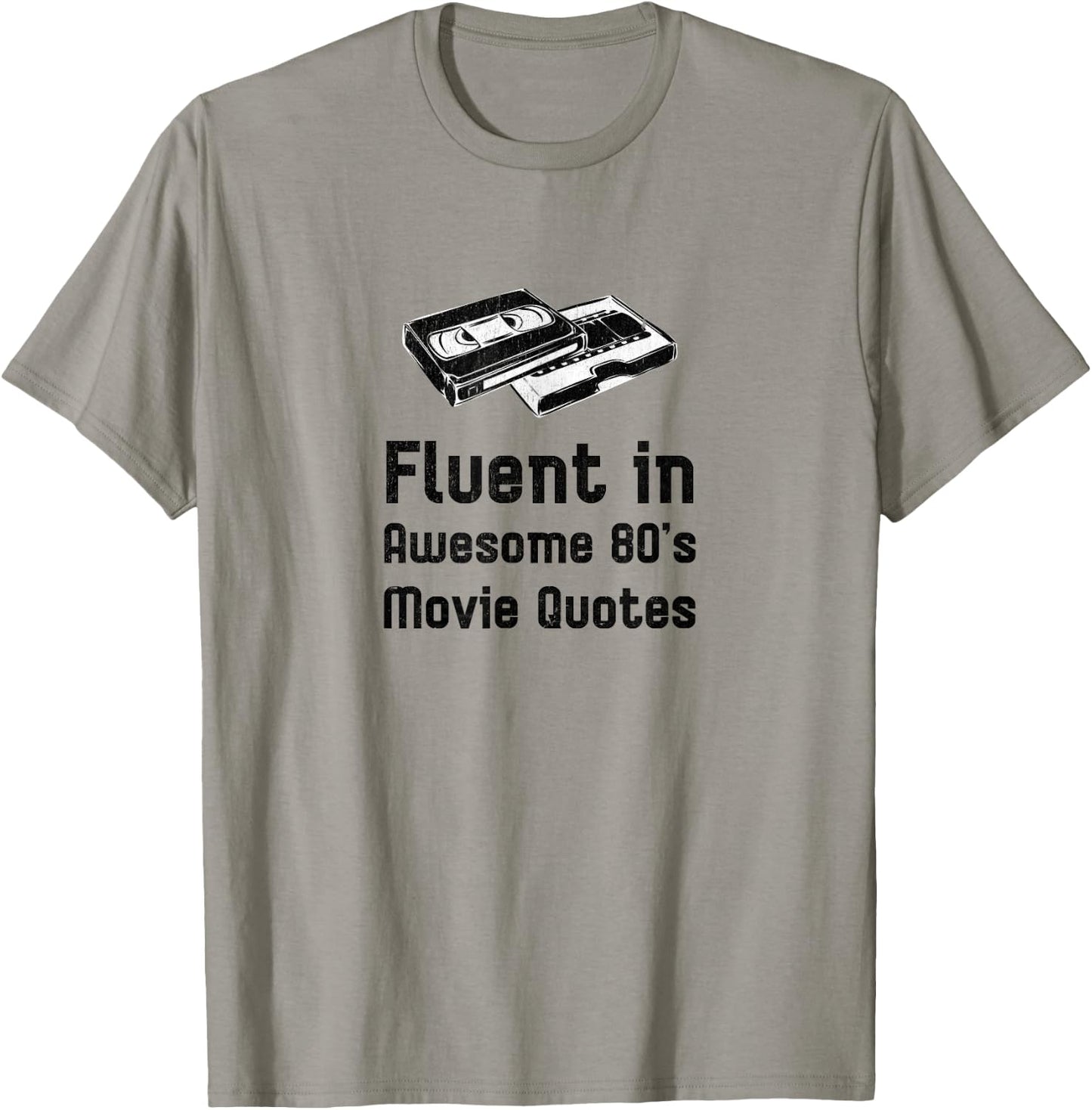 Retro 80's Fluent in Awesome 80's Movie Quotes VCR Vintage T-Shirt - T-Shirt | Sand