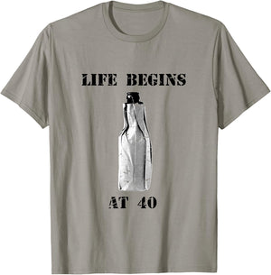 Funny Life Begins at 40 - 40 Oz Birthday Beer Party T-Shirt - T-Shirt | Sand