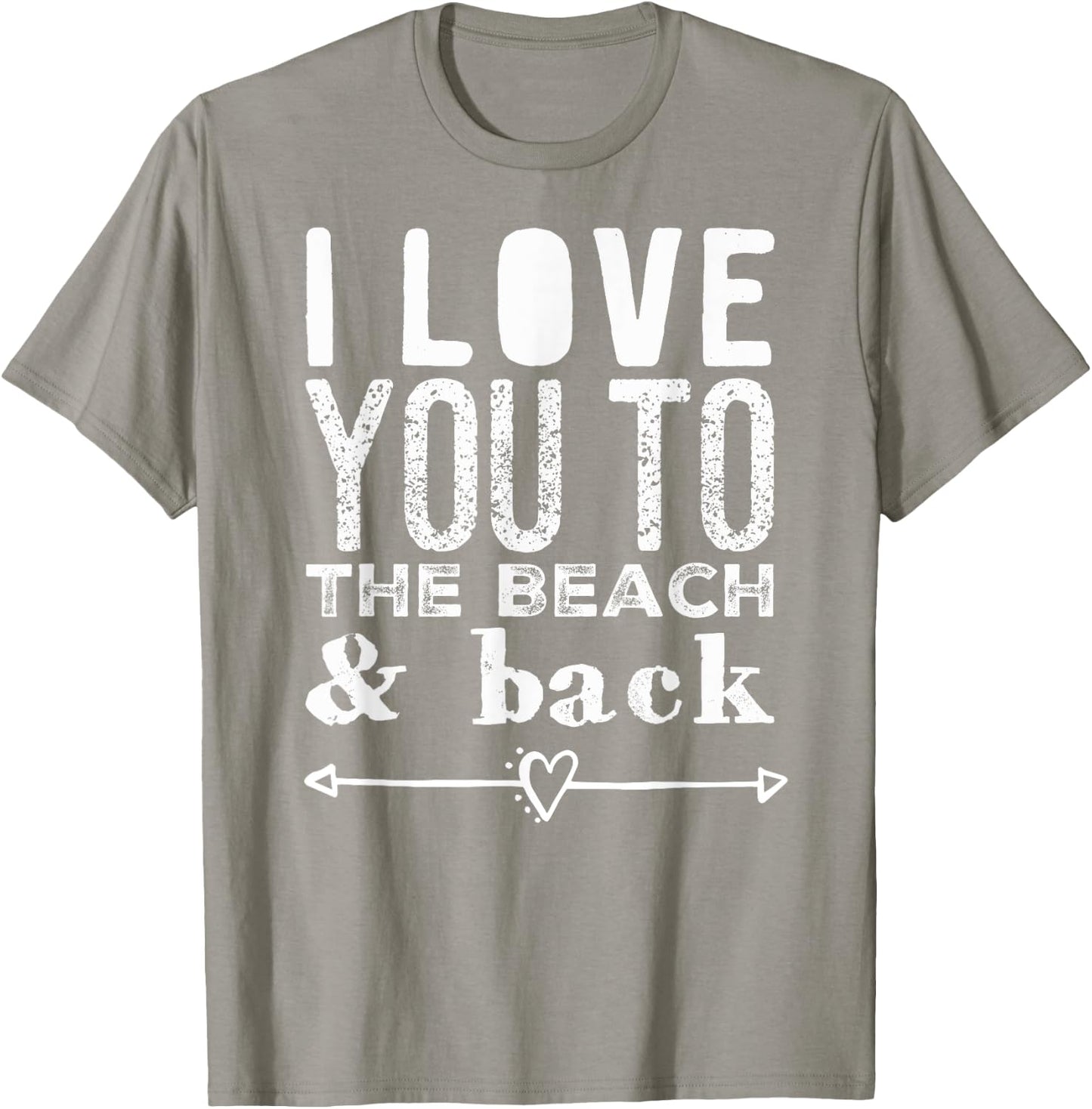 I Love You To the Beach & Back Arrow Heart Anchor Women Kids T-Shirt - T-Shirt | Sand