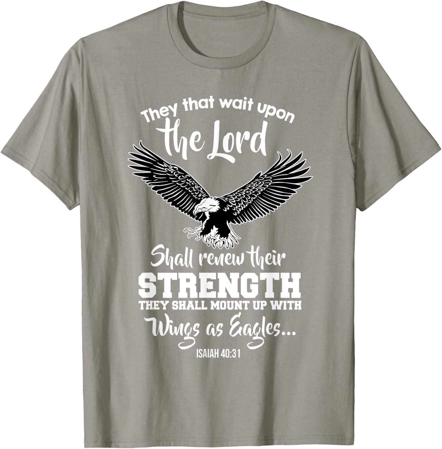 Wings Like Eagles Isaiah 40:31 Christian Message T-Shirt - T-Shirt | Sand