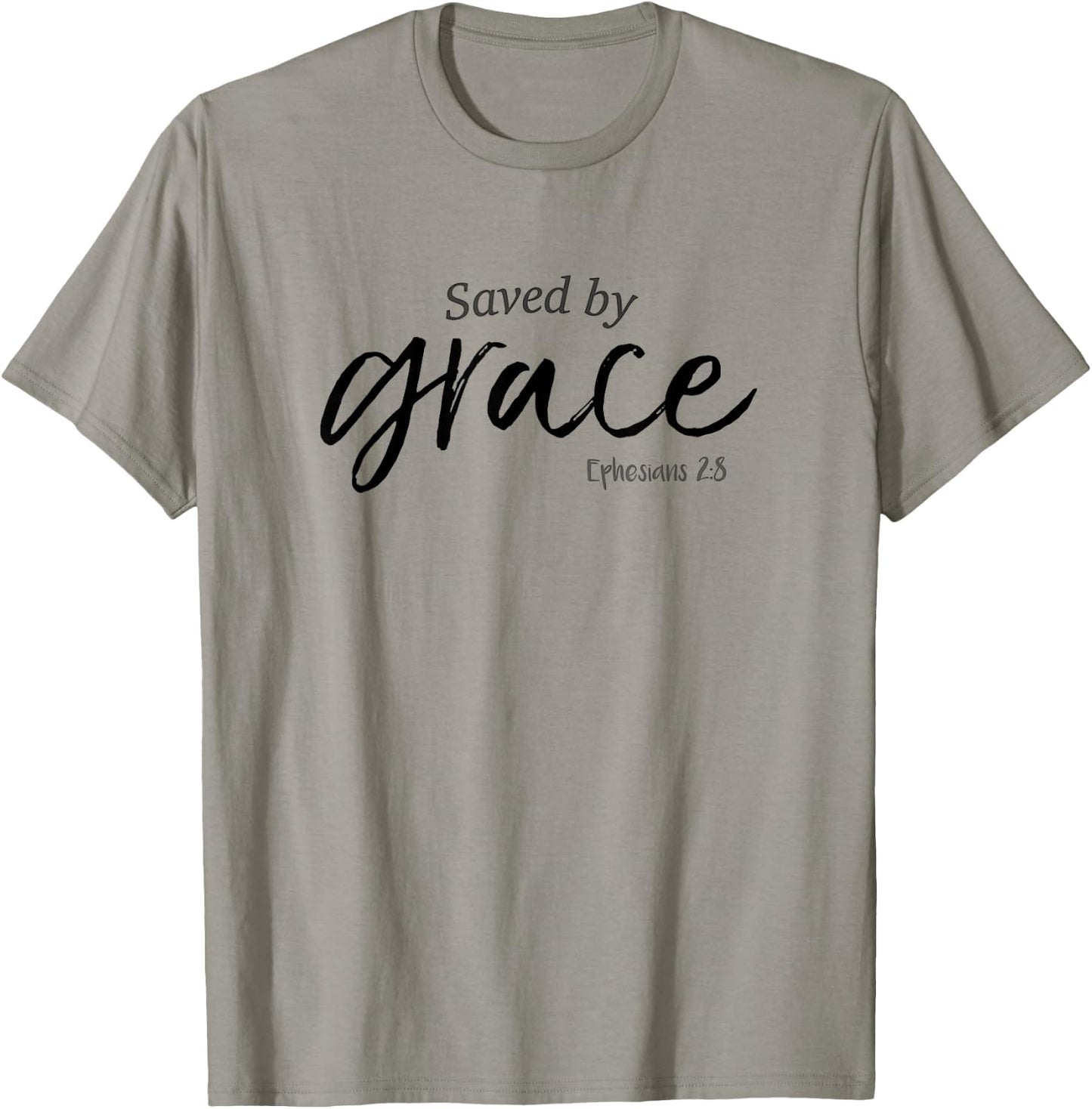 Saved By Grace Shirt Ephesians Scripture Christian T-Shirt - T-Shirt | Sand
