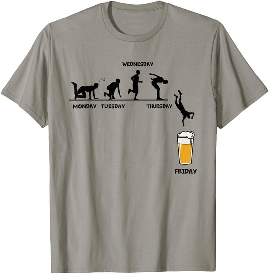 Monday Tuesday Wednesday Thursday Friday Funny Beer Drinking T-Shirt - T-Shirt | Sand
