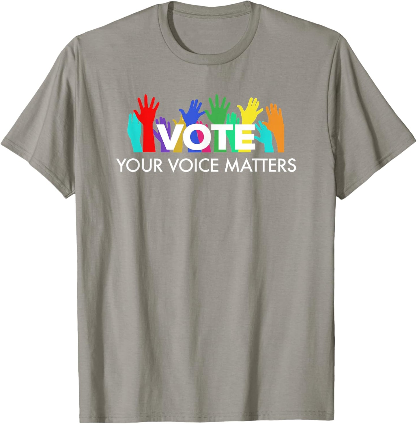 VOTE Your Voice Matters T-Shirt - T-Shirt | Sand