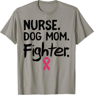 Nurse Dog Mom Fighter Shirt Breast Cancer Support Gift Men Women T-Shirt - T-Shirt | Sand