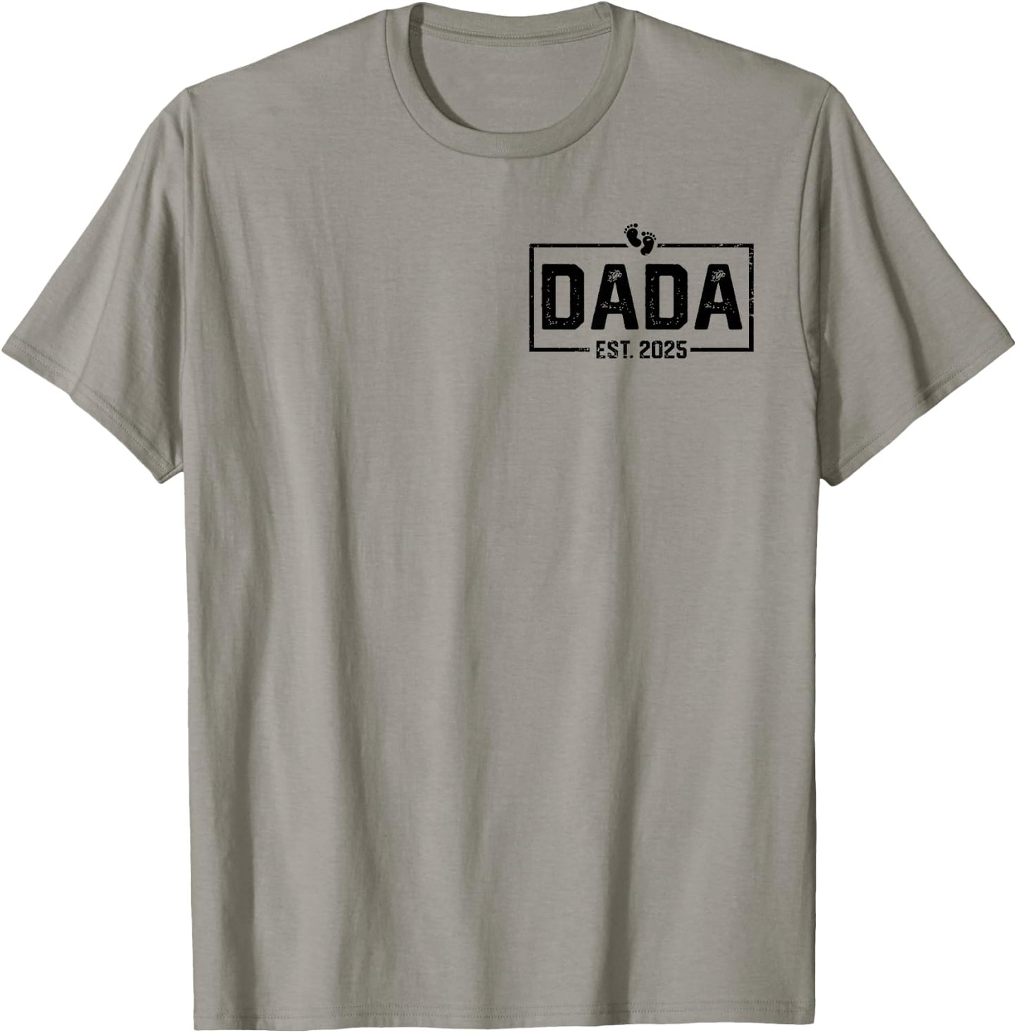 Dada Est 2025 Promoted To Dada 2025 New Dada T-Shirt - T-Shirt | Sand