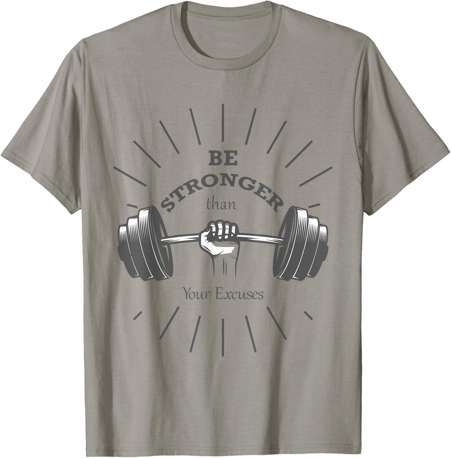 Fitness - Be stronger than your excuses- Gym T-Shirt - T-Shirt | Sand