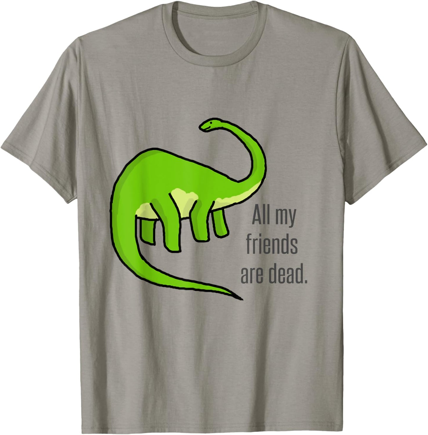 Dinosaur jokes - Funny Vintage All my friends are dead art T-Shirt - T-Shirt | Sand