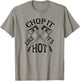 Funny Lumberjack pun shirt - Chop it Like It`s Hot Outdoors T-Shirt - T-Shirt | Sand