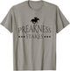 Preakness Horse Racing Shirts , Stakes Apparel T-Shirt - T-Shirt | Sand