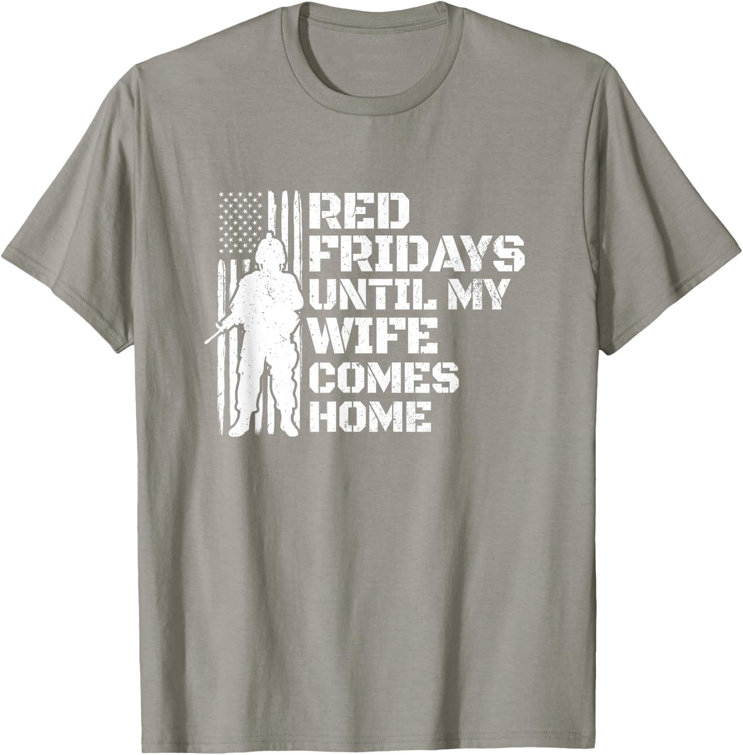 Red Friday Shirt - Deployed Soldier Wife - Military Wear T-Shirt - T-Shirt | Sand