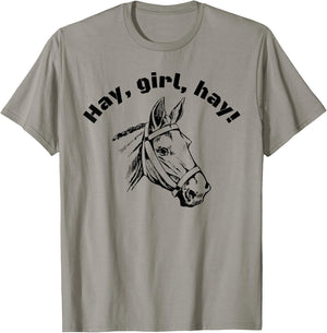 Hay Girl Hay for horse riders, horse lovers, equestrian T-Shirt - T-Shirt | Sand