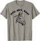 Hay Girl Hay for horse riders, horse lovers, equestrian T-Shirt - T-Shirt | Sand