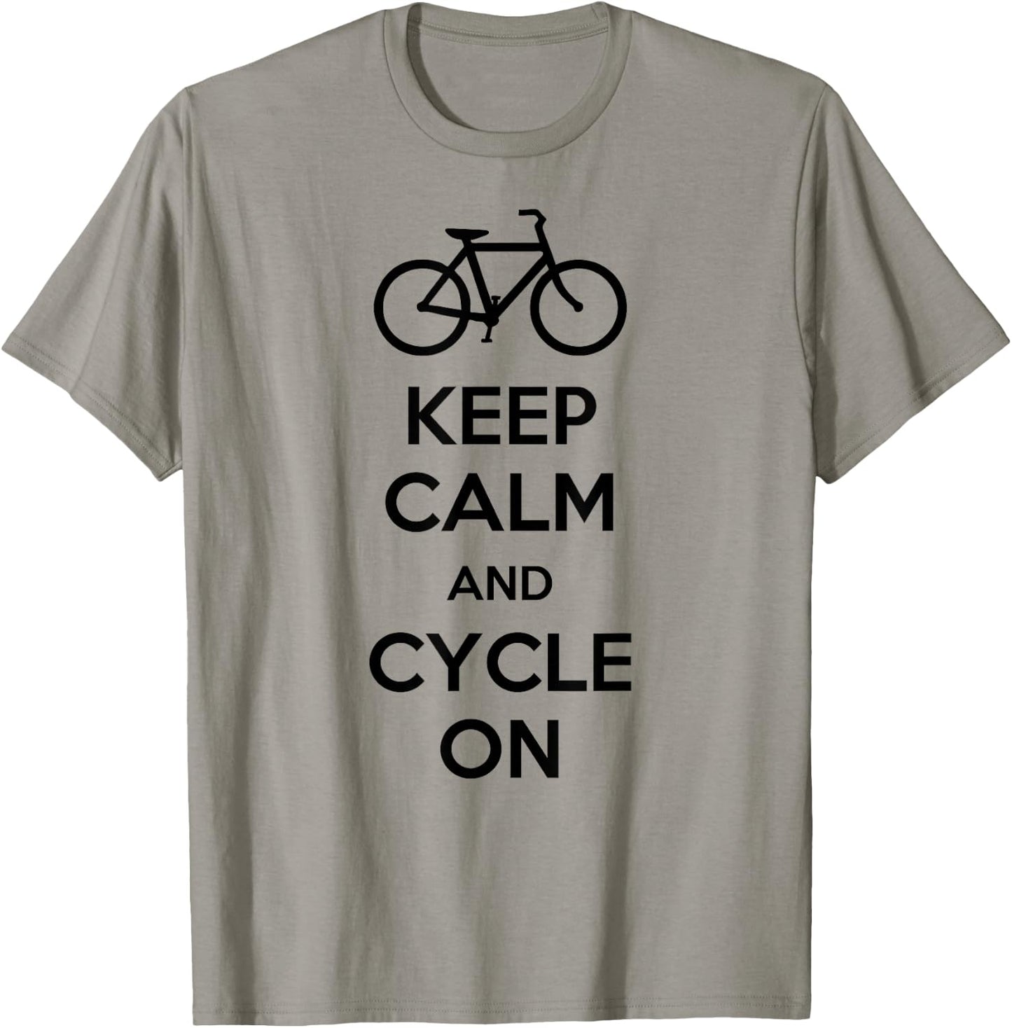 Keep Calm And Cycle On T-Shirt - T-Shirt | Sand