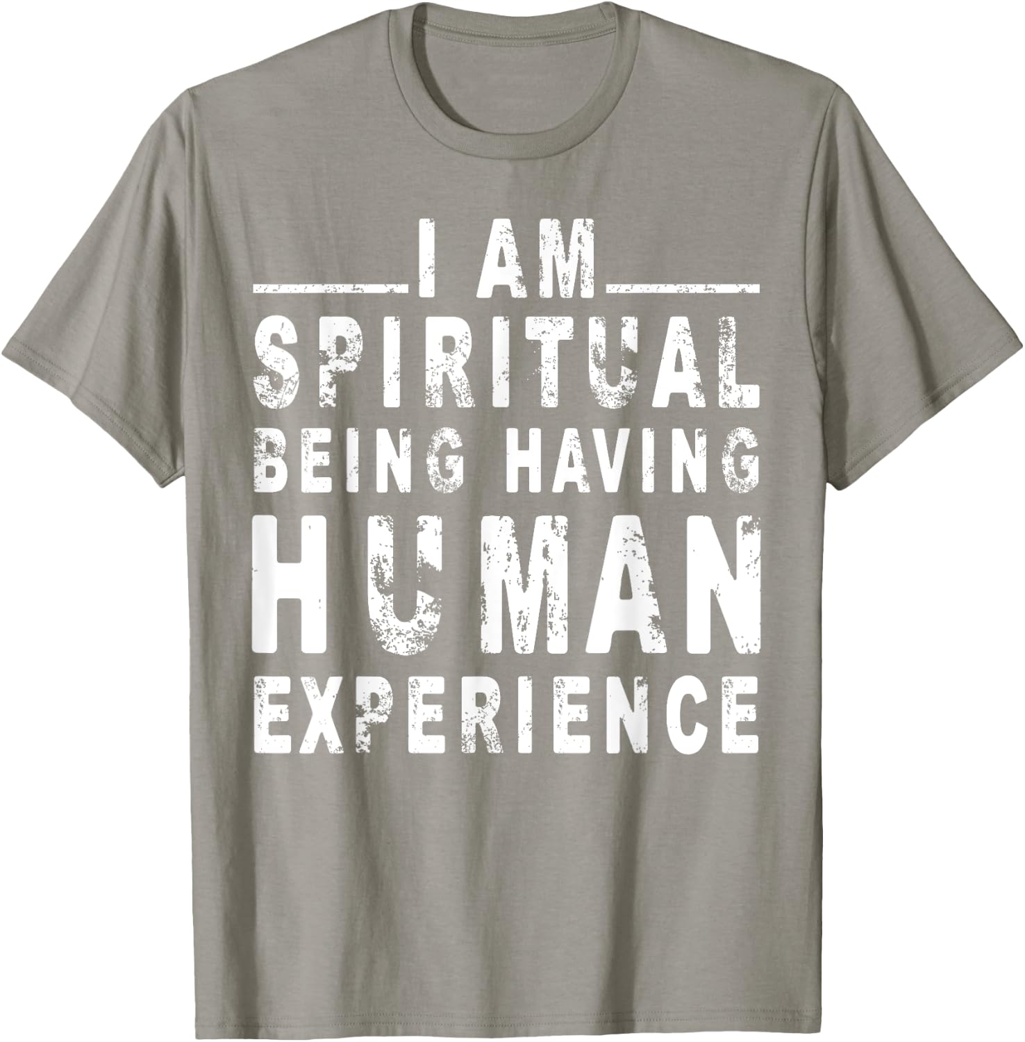 I am spiritual being having human Experience T-Shirt - T-Shirt | Sand