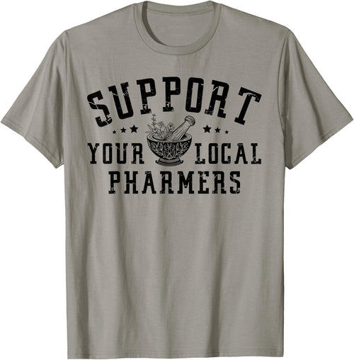 Pharmacology Lovers - Support Your Local Pharmers, Cute Pharmacy Tech Pharmer -Adults Grey Short Sleeve Classic Fit