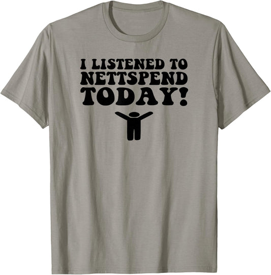 I Listened To Nettspend Today Concert Tour Music T-Shirt - T-Shirt | Sand