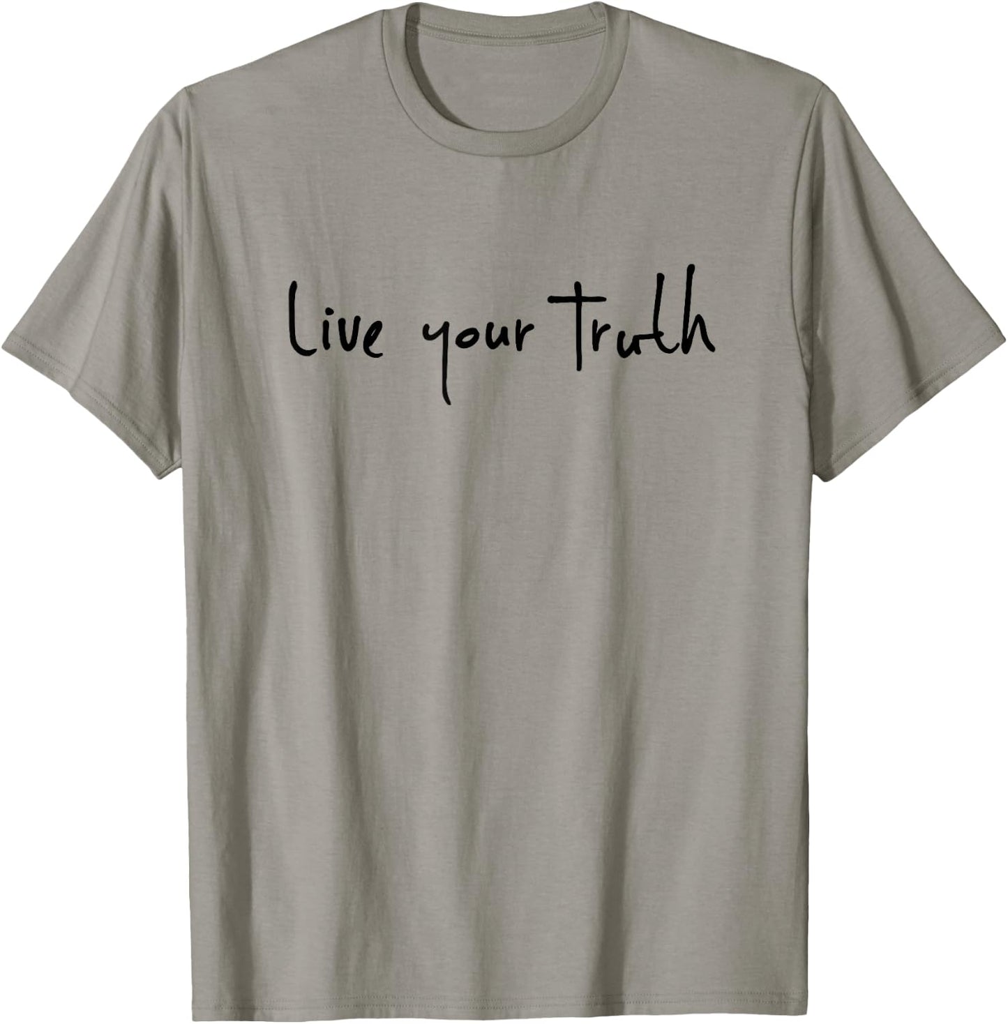 Live Your Truth T-Shirt - T-Shirt | Sand