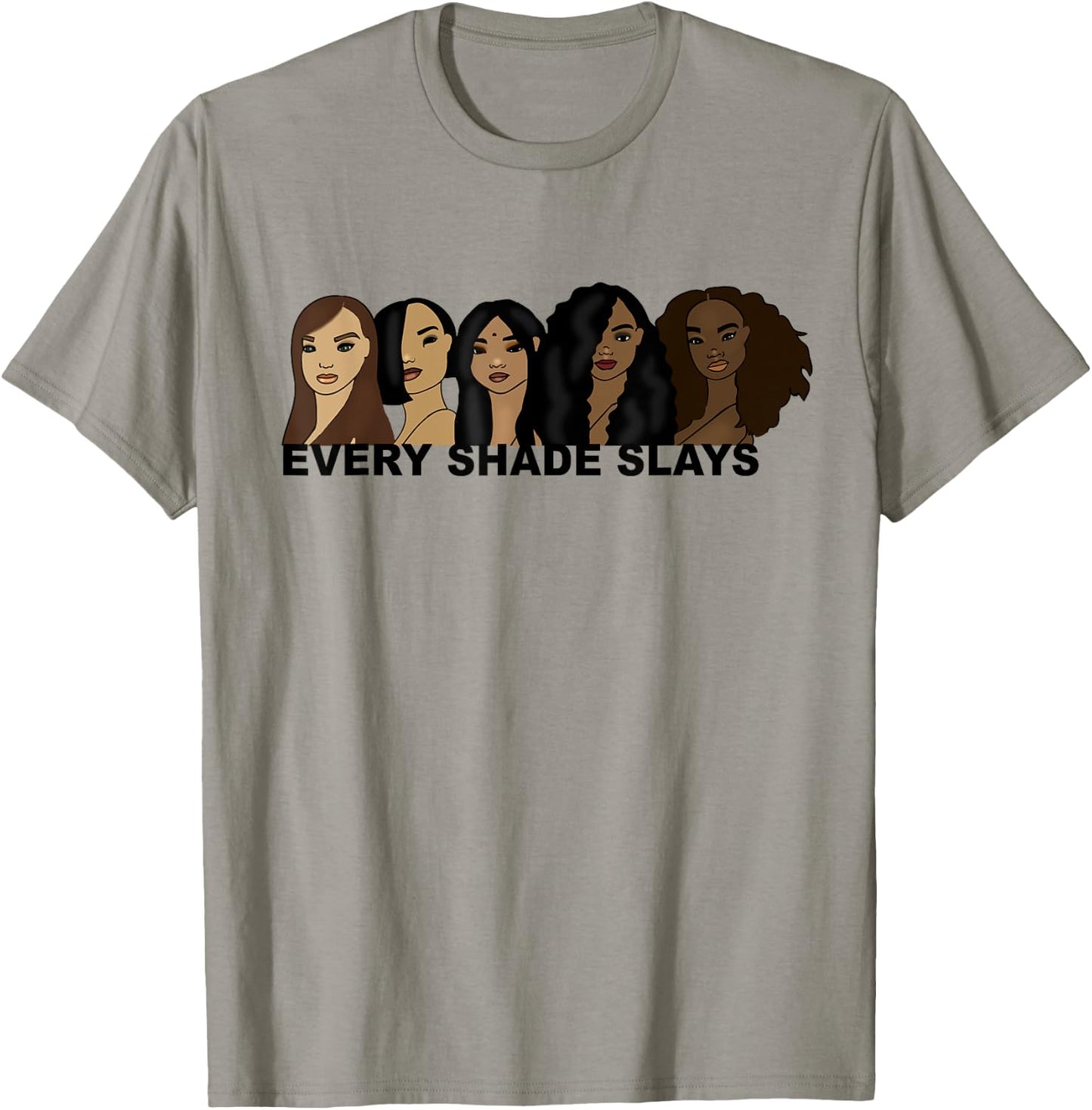 Every Shade Slays Hand Drawn Melanin T-Shirt - T-Shirt | Sand