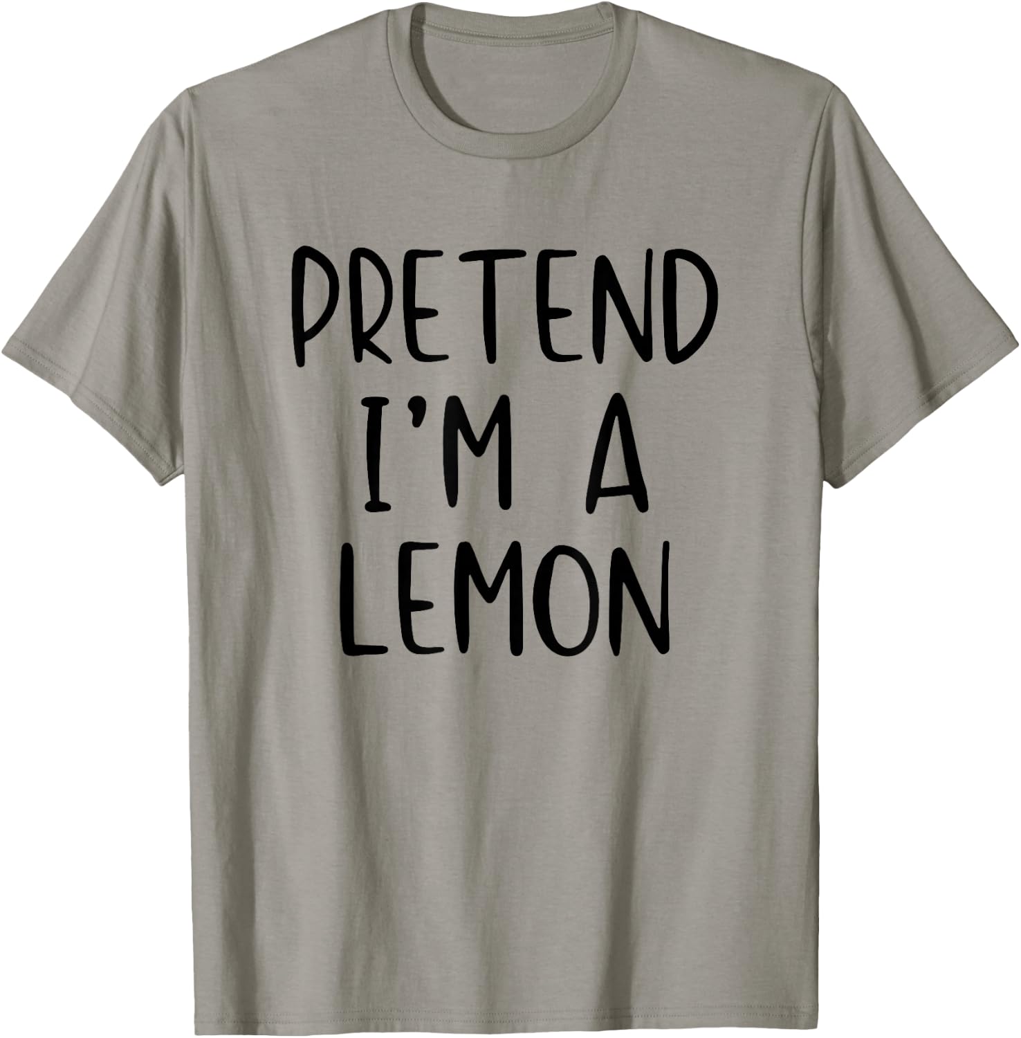 Pretend I'm Lemon Costume Halloween Funny Simple Adult Kid T-Shirt - T-Shirt | Sand