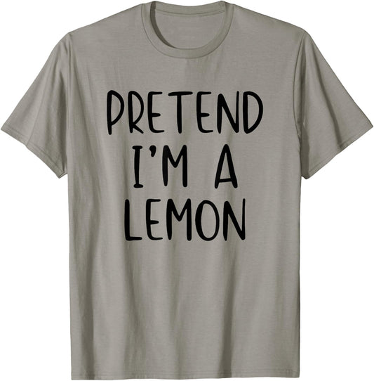 Pretend I'm Lemon Costume Halloween Funny Simple Adult Kid T-Shirt - T-Shirt | Sand