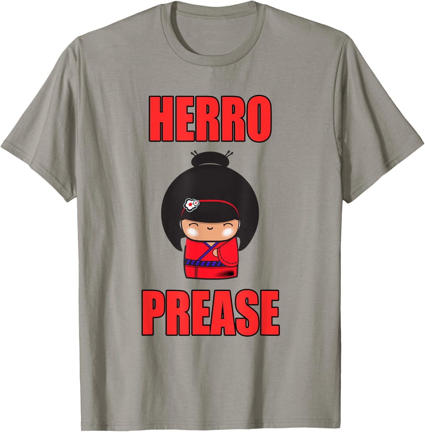Herro Prease Asian Geisha Funny T-Shirt - T-Shirt | Sand