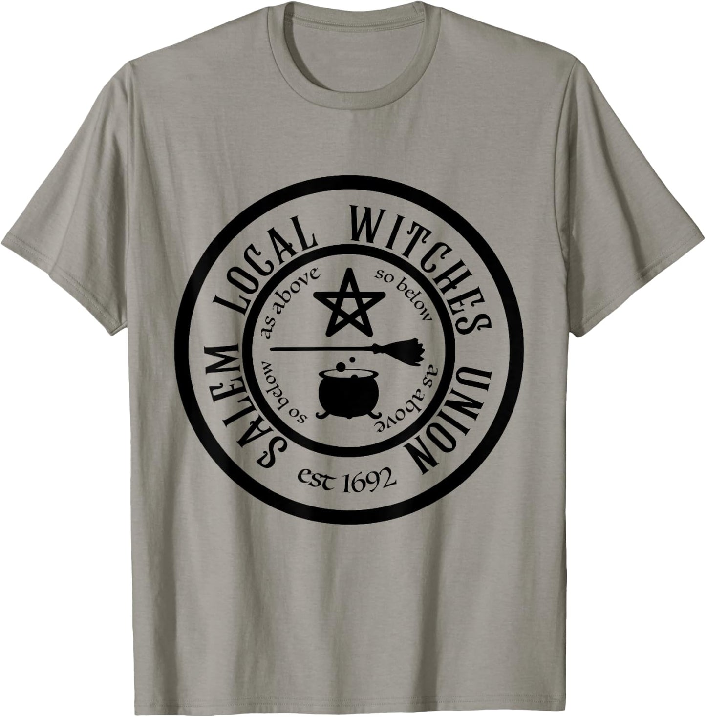 Salem Local Witches Union est 1692 Halloween T-Shirt - T-Shirt | Sand