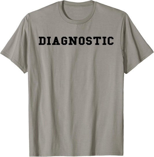 Diagnostic T shirt / Black Text T-Shirt - T-Shirt | Sand