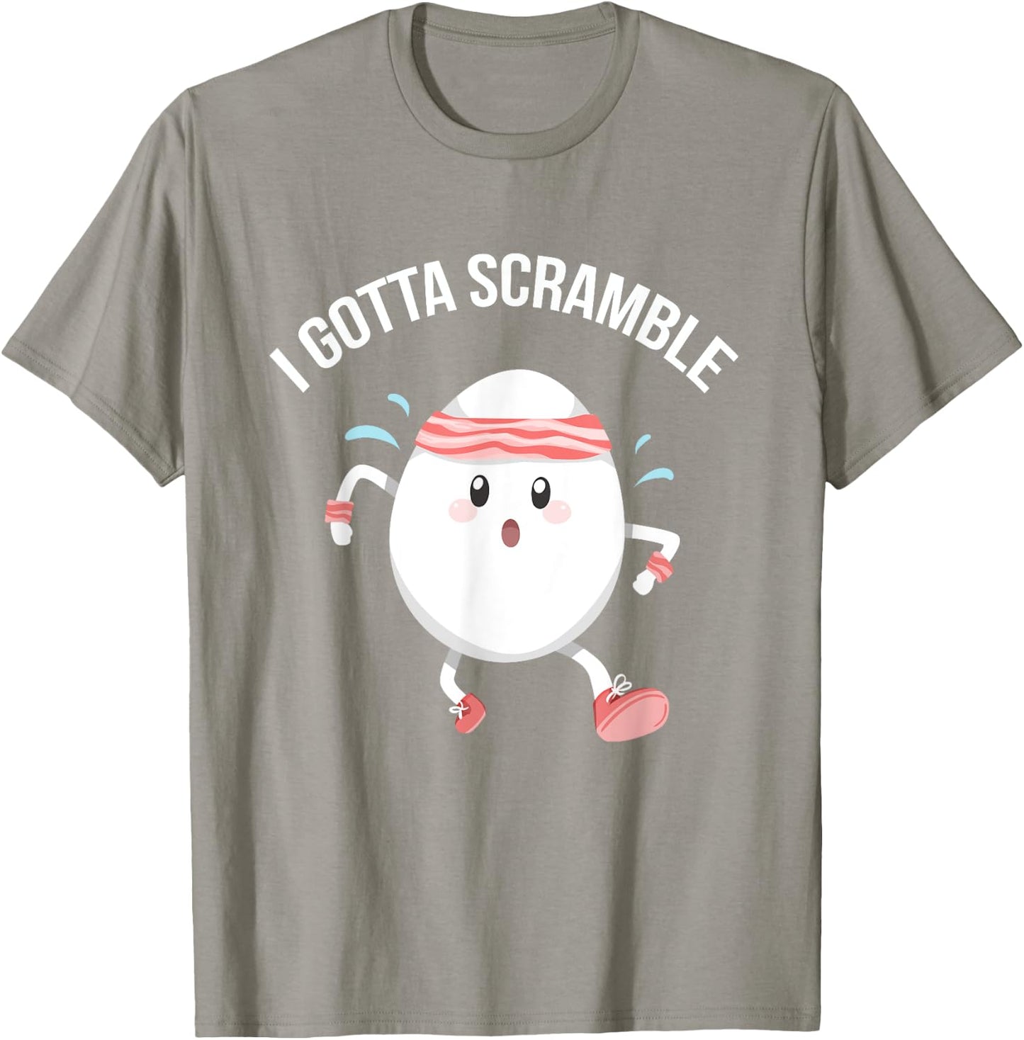 Egg Exercise Gift I Gotta Scramble Egg Funny Food Pun Gym Workout T-Shirt - T-Shirt | Sand
