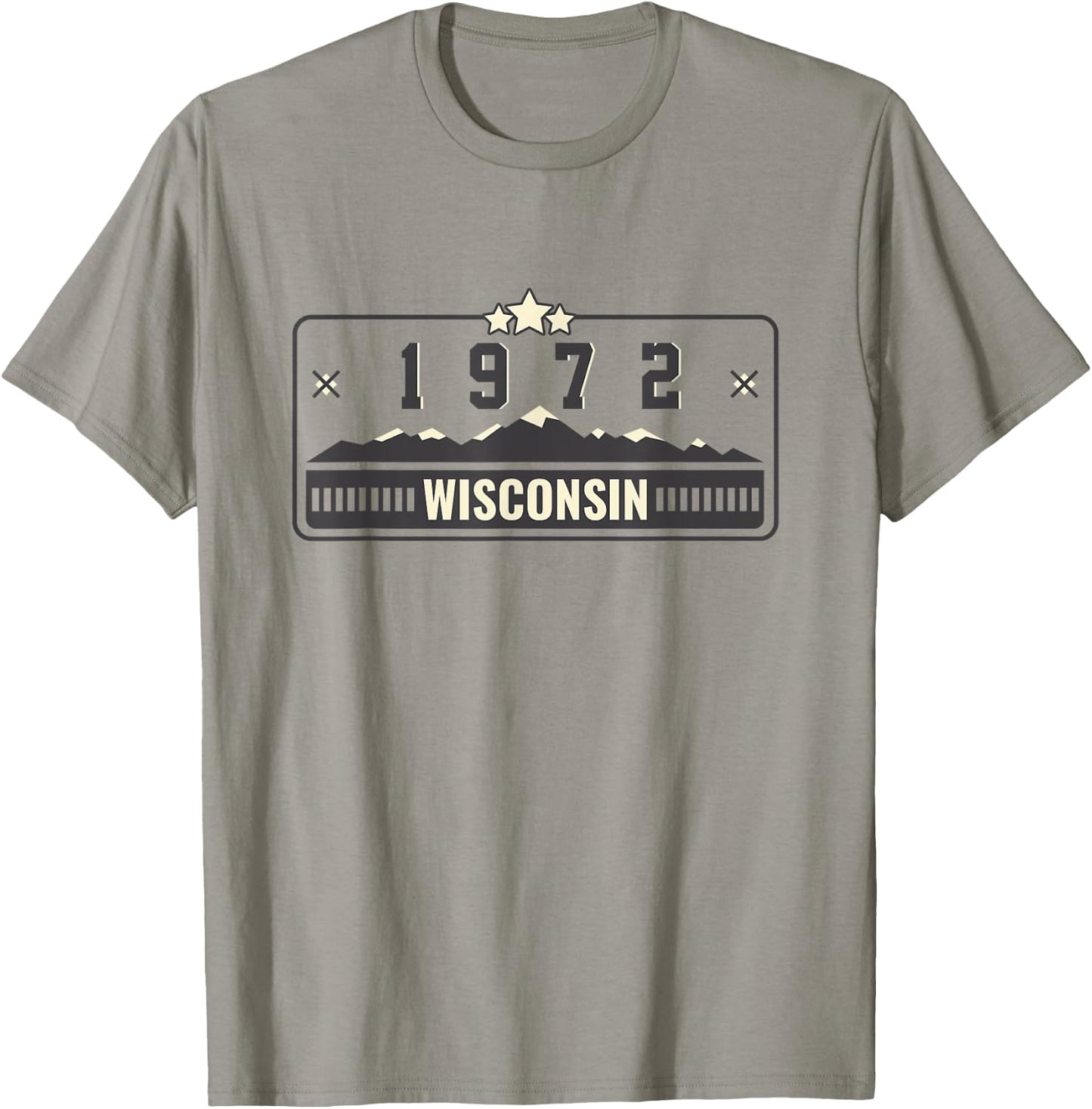 1972 Wisconsin State License Plate Dad Mom Grandpa Birthday T-Shirt - T-Shirt | Sand