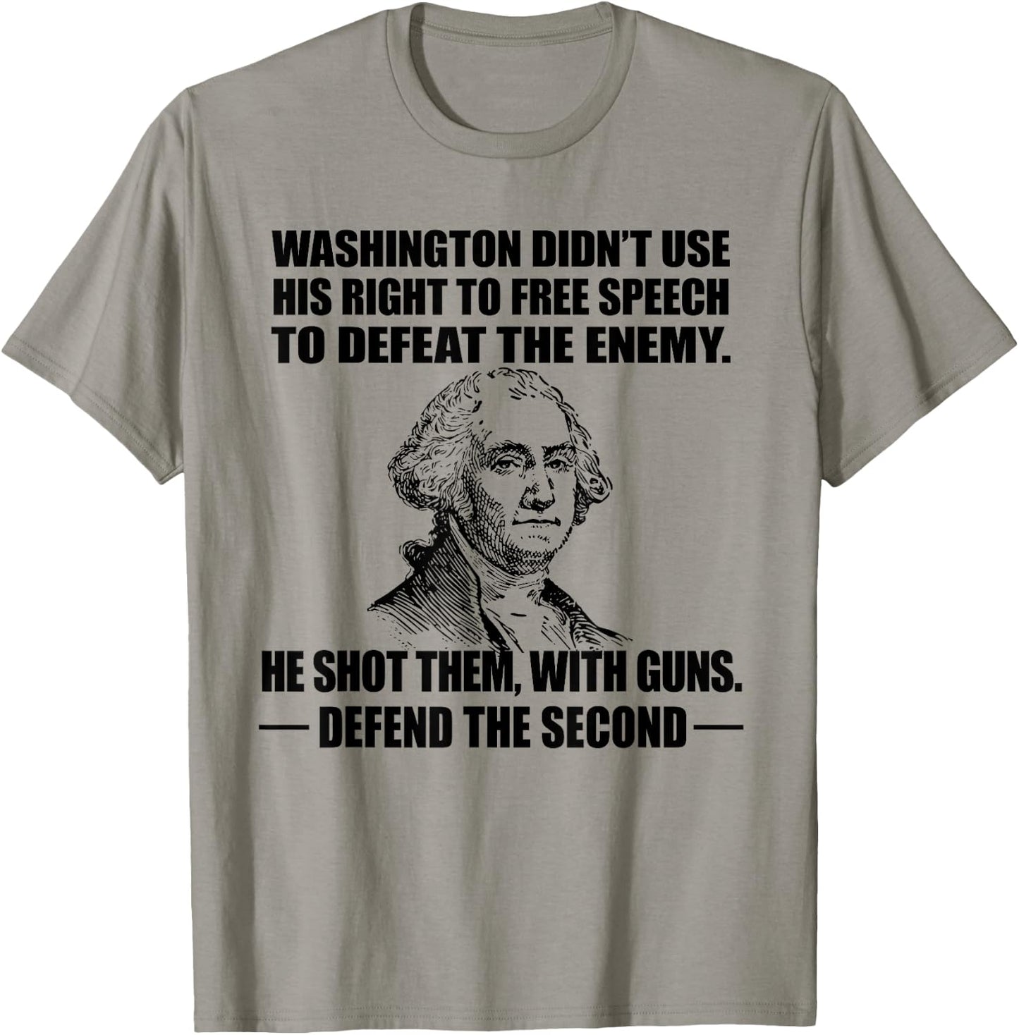 2ND AMENDMENT RIGHTS Shirt, George Washington Love Guns T-Shirt - T-Shirt | Sand