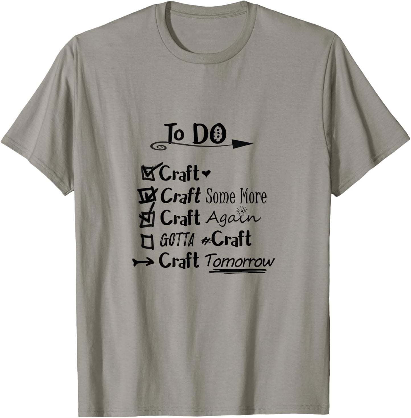 Funny Crafting Shirt, Crafters Gift, Craft Lovers, Hobby T-Shirt - T-Shirt | Sand