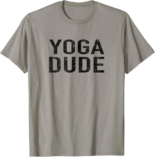 Funny Yoga Shirts With Saying Yoga Dude Exercise T-Shirt - T-Shirt | Sand