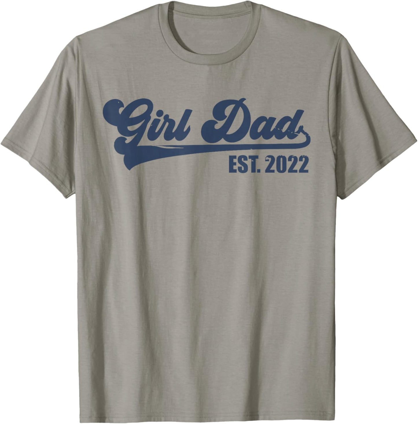 Girl Dad Est 2022 Retro Proud Vintage Father of Daughters T-Shirt - T-Shirt | Sand