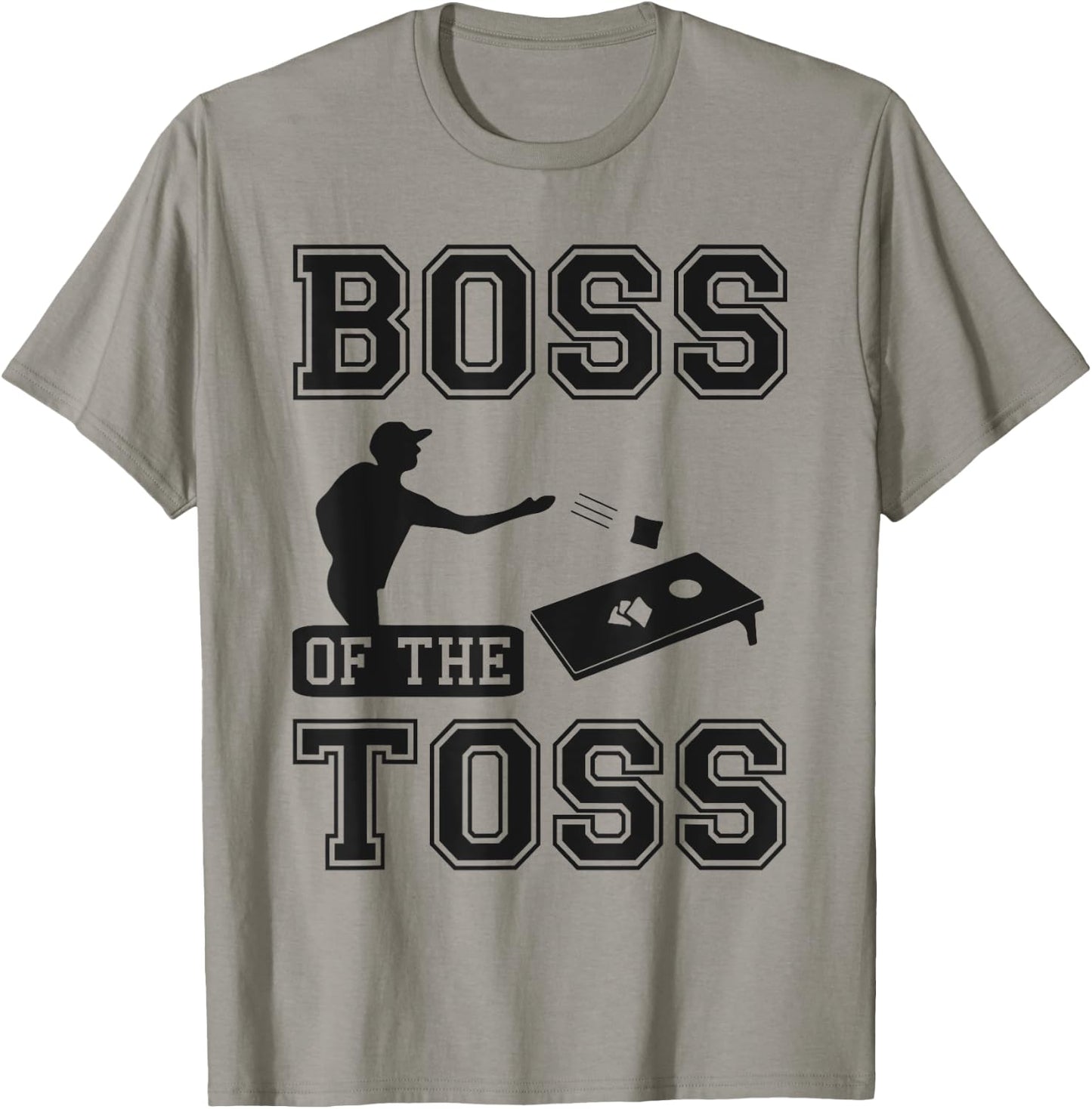 Boss Of The Toss Cornhole Game Tailgating Cornholer T-Shirt - T-Shirt | Sand
