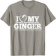 Funny I love my Ginger Red Hair Nerd Couple T-Shirt - T-Shirt | Sand