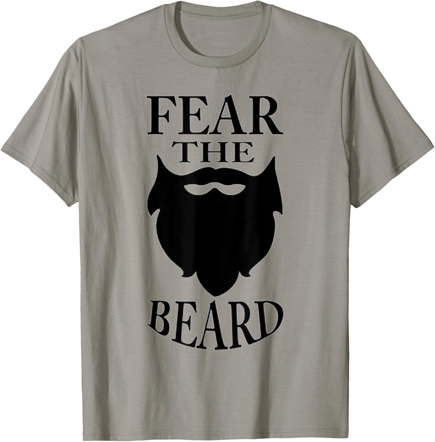 Fear the Beard Funny Shirt T-Shirt - T-Shirt | Sand