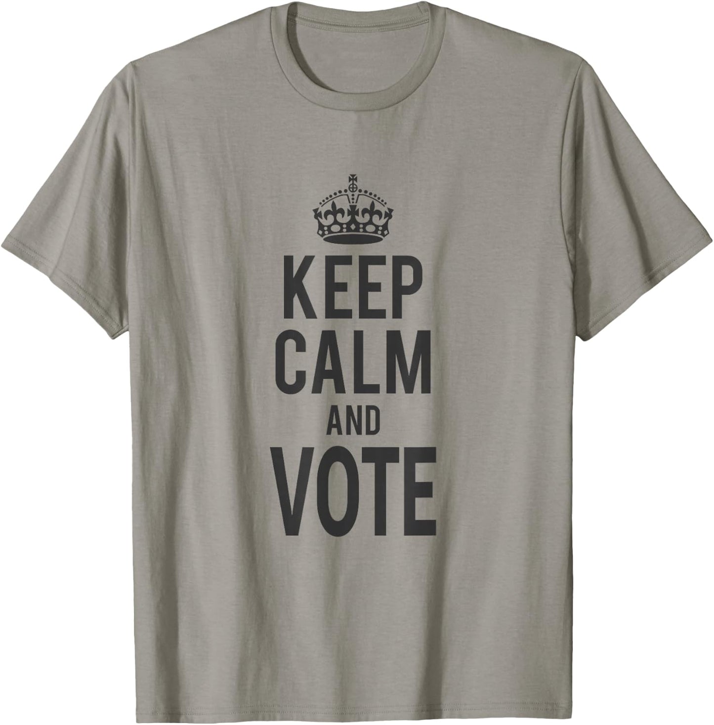 Keep Calm and Vote Political Election T-Shirt - T-Shirt | Sand
