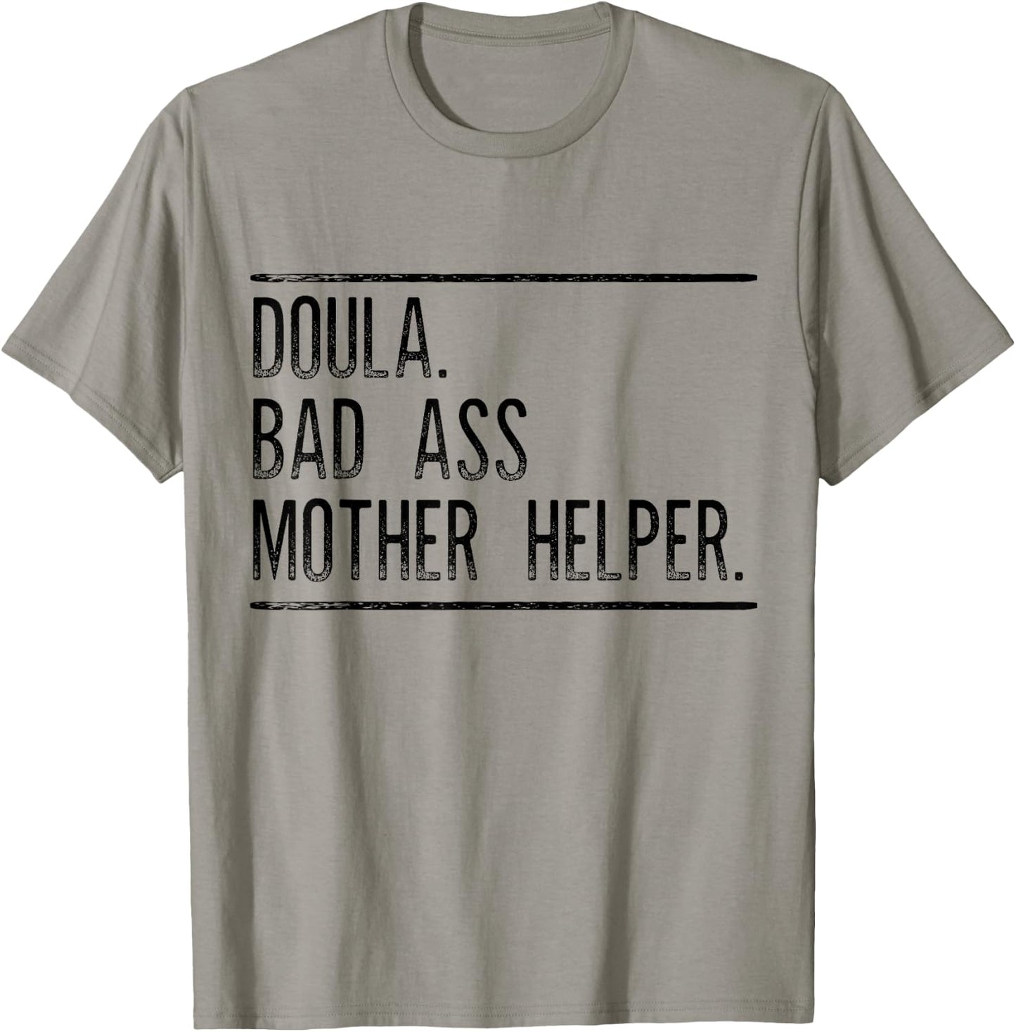 Doula badass mother helper T shirt Gift doula women T-Shirt - T-Shirt | Sand