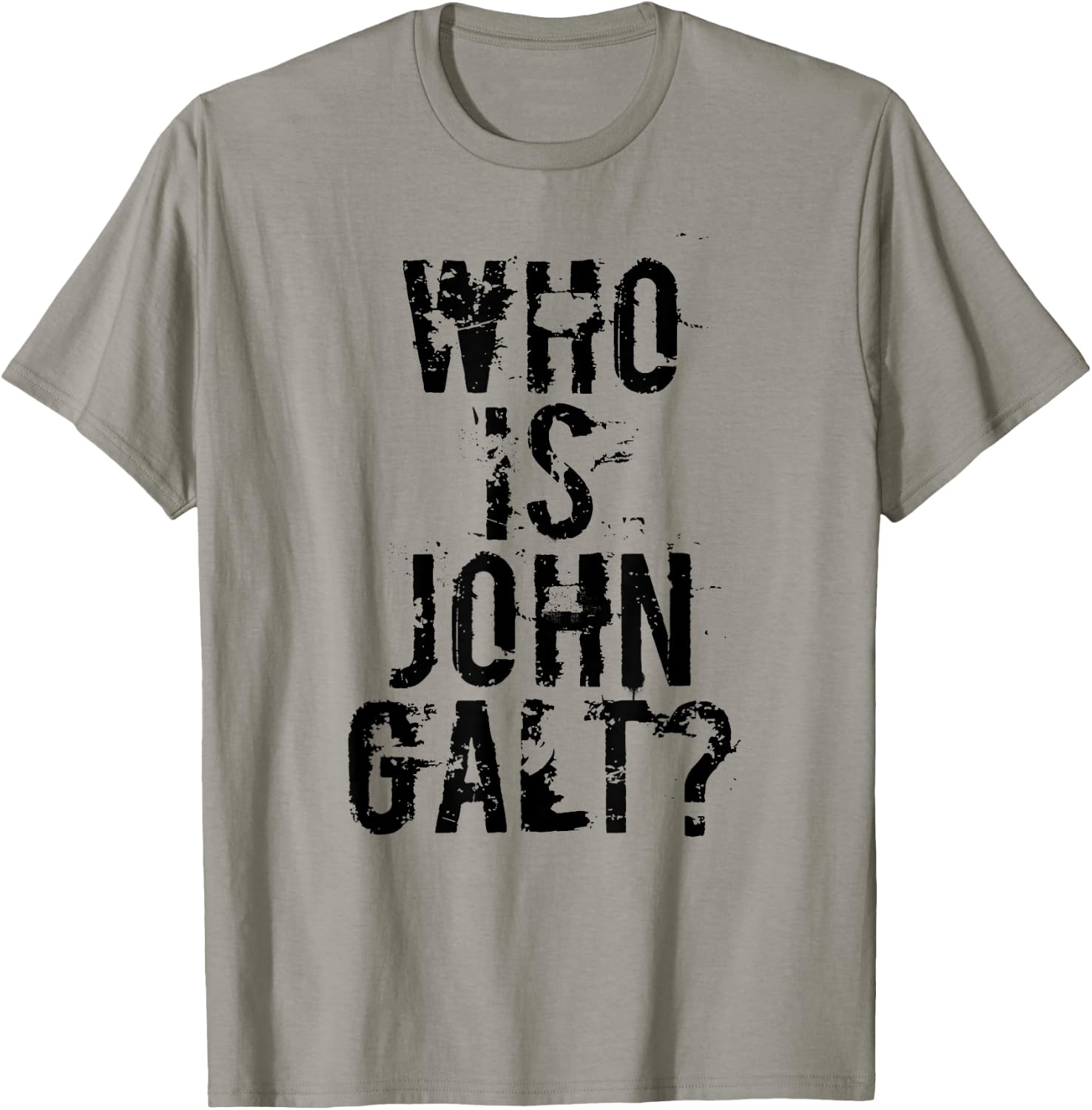 Who is John Galt T Shirt T-Shirt - T-Shirt | Sand