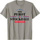 Ross Perot Campaign 1992 Perot Stockdale Campaign T-Shirt - T-Shirt | Sand