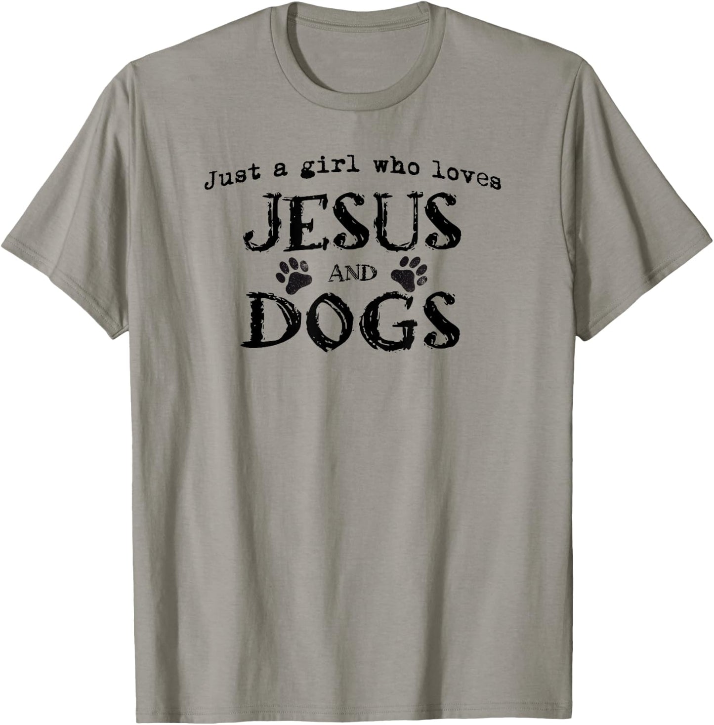 Just A Girl Who Loves Jesus And Dogs T-Shirt - T-Shirt | Sand