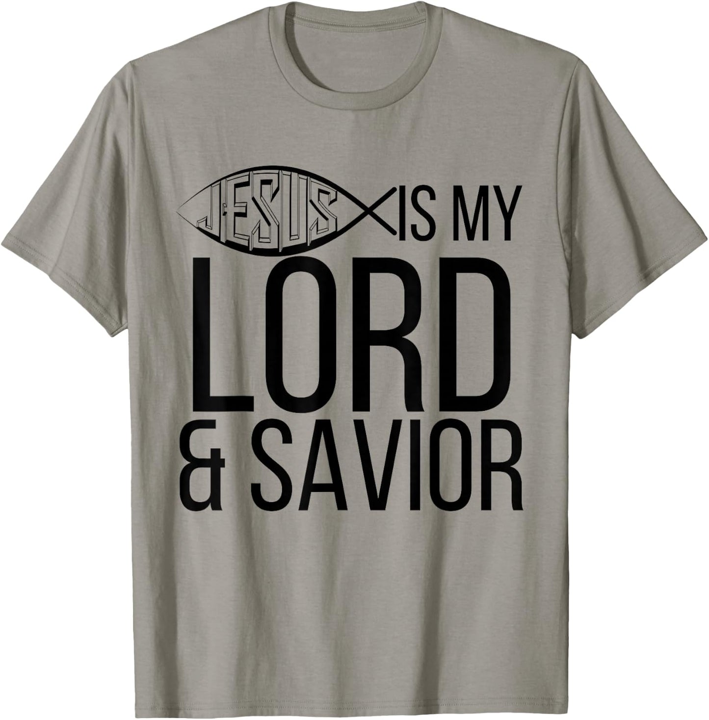 Jesus Is My Lord And Savior Cute Christian Gift T Shirt T-Shirt - T-Shirt | Sand