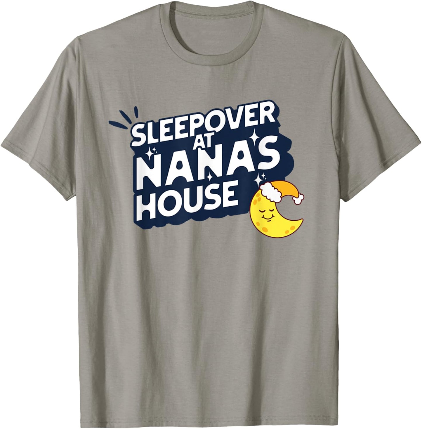Grandkids Sleepover At Nana's House Moon PJ Slumber Party T-Shirt - T-Shirt | Sand
