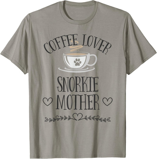 Snorkie Mom Dog & Coffee Lover Gift Funny Slogan Pun Gift T-Shirt - T-Shirt | Sand