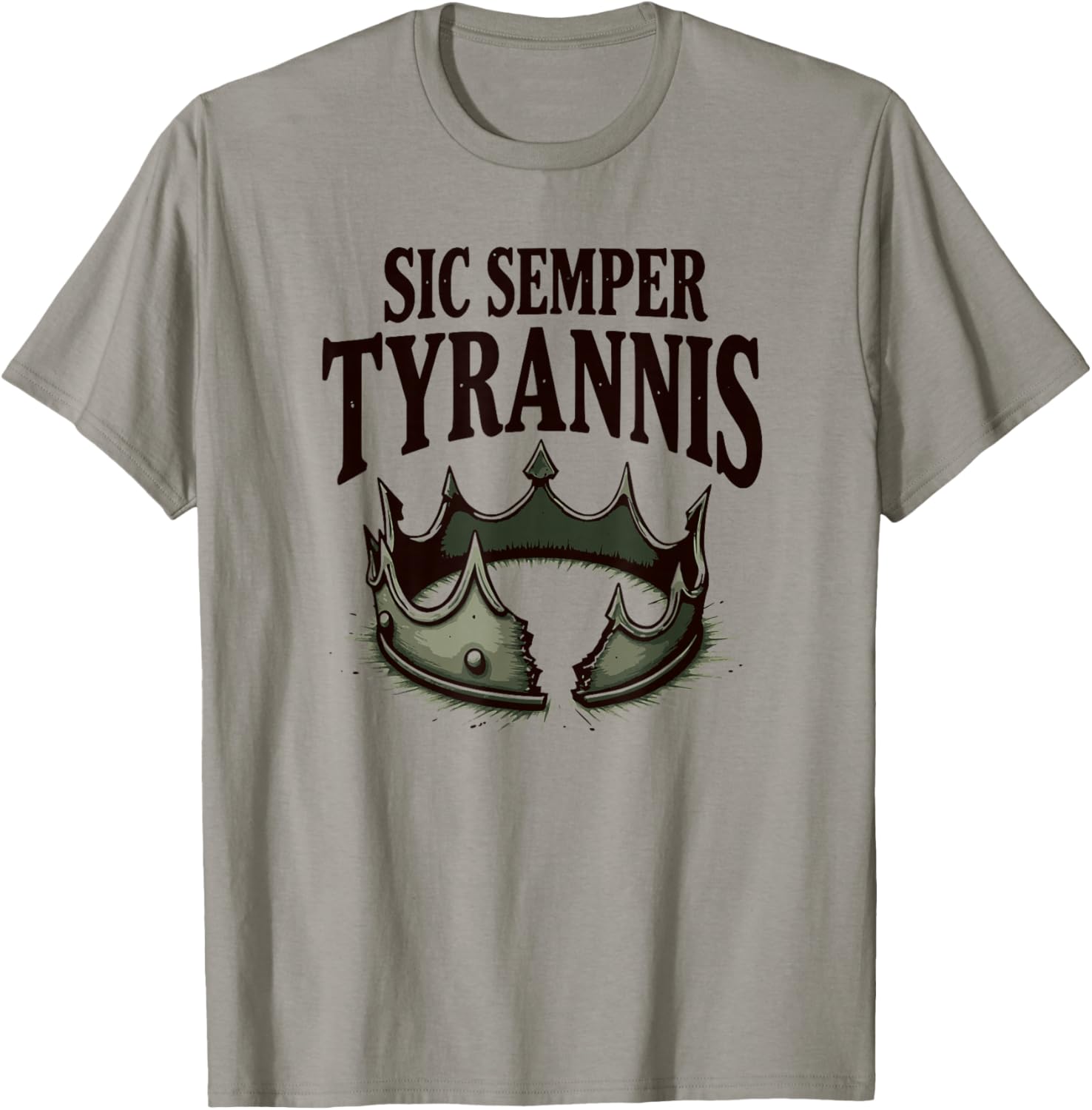 Sic Semper Tyrannis Broken Crown Defiance T-Shirt - T-Shirt | Sand